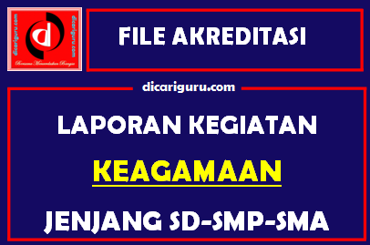 Laporan Kegiatan Keagamaan Sekolah 