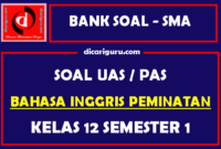 Soal UAS Bahasa Inggris Peminatan Kelas 12 Semester 1 dan Jawaban