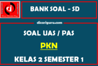 Soal UAS / PAS K13 PKN Kelas 2 Semester 1