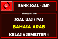 Soal UAS Bahasa Arab K13 SMP Kelas 8 Semester 1