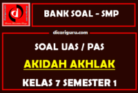 Soal UAS AKidah Akhlak K13 Kelas 7 Semester 1