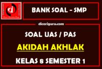 Soal UAS AKidah Akhlak K13 SMP Kelas 8 Semester 1