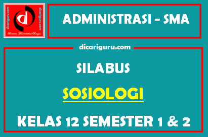 Silabus Sosiologi Kelas 12 K13 SMA