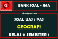 Soal UAS Geografi Kelas 11 Semester 1 K13 dan Kunci Jawaban