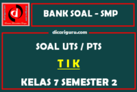 Soal UTS / PTS TIK Kelas 7 Semester 2