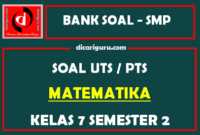 Soal UTS / PTS MTK Kelas 7 Semester 2