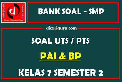 Soal UTS PAI Kelas 7 Semester 2