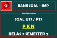 Soal UTS / PTS PKN Kelas 7 Semester 2