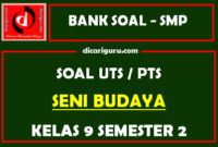 Soal PTS Seni Budaya Kelas 9 Semester 2