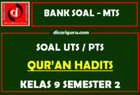 Soal PTS Qur’an Hadits Kelas 9 Semester 2