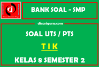 Soal PTS TIK Kelas 8 Semester 2