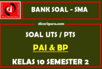 Soal PTS PAI Kelas 10 Semester 2 dan Kunci Jawaban