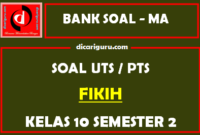 Soal PTS Fikih Kelas 10 Semester 2 dan Kunci Jawaban