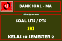 Soal PTS SKI Kelas 10 Semester 2 dan Kunci Jawaban