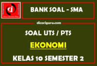 Soal PTS Ekonomi Kelas 10 Semester 2 dan Kunci Jawaban