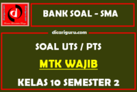 Soal PTS MTK Kelas 10 Semester 2 dan Kunci Jawaban