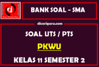 Soal PTS PKWU Kelas 11 Semester 2 dan Kunci Jawaban