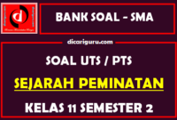 Soal PTS Sejarah Peminatan Kelas 11 Semester 2 dan Kunci Jawaban