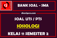 Soal PTS Sosiologi Kelas 11 Semester 2 dan Kunci Jawaban