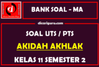 Soal PTS Akidah Akhlak Kelas 11 Semester 2 dan Kunci Jawaban