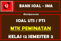 Soal PTS MTK Peminatan Kelas 12 Semester 2 dan Kunci Jawaban