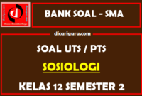 Soal PTS Sosiologi Kelas 12 Semester 2 dan Kunci Jawaban