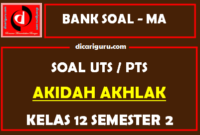 Soal PTS Akidah Akhlak Kelas 12 Semester 2 dan Kunci Jawaban