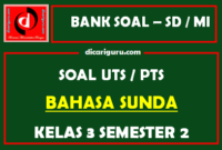 Soal UTS Bahasa Sunda Kelas 3 Semester 2 dan Kunci Jawaban