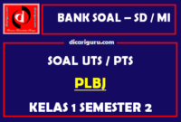 Soal UTS PLBJ Kelas 1 Semester 2