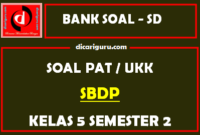 Soal UKK / PAT SBdP Kelas 5 SD Semester 2