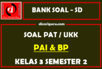 Soal UKK / PAT PAI Kelas 3 SD Semester 2