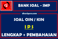 Soal OSN / KSN IPS SMP Dilengkapi Pembahasannya