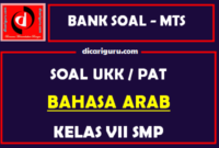 Soal PAT  / UKK Bahasa Arab MTS Kelas 7 Semester 2