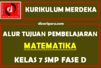 Alur Tujuan Pembelajaran / ATP MTK Kelas 7