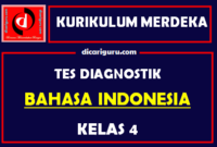 Tes Diagnostik Bahasa Indonesia Kelas 4
