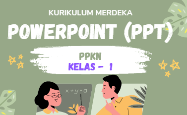 Materi Powerpoint (PPT) PPKN Kelas 1 Kurikulum Merdeka