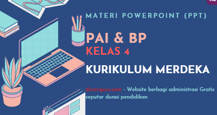 Materi Powerpoint (PPT) PAI Kelas 4 Kurikulum Merdeka