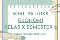 Soal Sumatif PAT Ekonomi Kelas 10 Semester 2