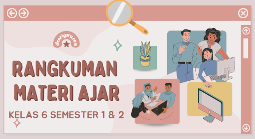 Rangkuman Pembelajaran Kelas 6